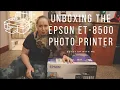 Unboxing the Epson ET 8500 Specs First Thoughts Setup