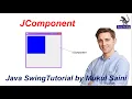 Java Swing Tutorial JComponent in java