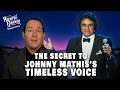 The Secret to Johnny Mathis s Timeless Voice as Legend Retires