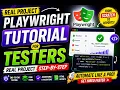 Playwright Tutorial for Testers Real Project Step-by-Step Beginner to Advanced