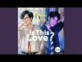 Download Lagu Is This Love? feat. Saintsup From 