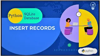 How to Insert Records in SQLite Database Python Python Built-In Database - IV