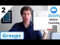 Zoom Breakout Rooms How to make groups in Zoom