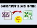 How to Convert CSV File Into Excel In One Click