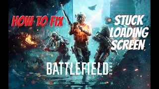 How To Quickly Fix Battlefield 2042 Stuck on Loading Screen Loop Glitch - Steam Tutorial Guide