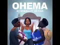 Ohema (feat. Mr Eazi)