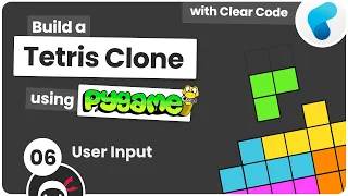 Build Tetris with Pygame - User Input