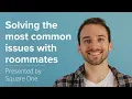 Tips for Solving Common Roommate Issues