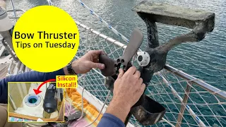 Bow Thruster Maintenance – We install silicon seals on an Amel Super Maramu 2000