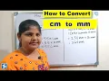 how to convert cm to mm conversion of cm into mm Centimeter into millimeter