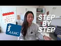 Applying to Medical School in 2026 The COMPLETE AMCAS Application Timeline MD and MD-P