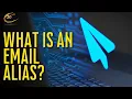 What is an Email Alias