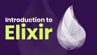 Understanding the Fundamentals of Elixir Eduonix