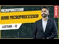 Lec-12 Introduction to 8086 Microprocessor
