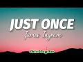 Download Lagu James Ingram - Just Once (Lyrics)