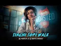 Download Lagu Tirchi Topi Wale Retro Remix By DJ Harsh Bhutani \u0026 DJ Bapu | Club Of DJs | Old Is Gold