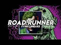 ROAD RUNNER - ( WAN VENOX ) FVNKY BREAKS!!!