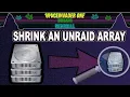 How to Safely Shrink an Unraid Array