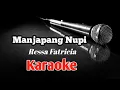 Download Lagu Ressa Fatricia _ Manjapang Nupi ( Karaoke )