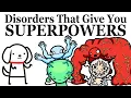 Download Lagu Crazy Disorders That Give You Superpowers