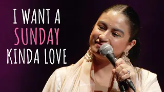 Sunday Kinda Love - Priya Malik ft Tanmay | UnErase Poetry