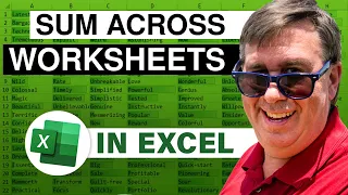 Excel How To Sum Data Across Worksheets Whether The Rows Are Lined Up Or Not - Episode 2572