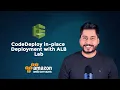 CodeDeploy in-place Deployment with ALB - Lab