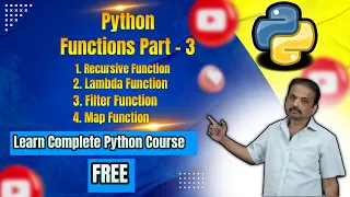 Python Functions Recursive Function Lambda Filter MAP Function Learn Complete Python Free