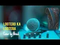 Lootero ka Lootera - cover by Nived