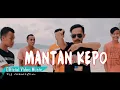 Download Lagu MANTAN KEPO🎵Dj Qhelfin🎶[Official Video Music 2020]