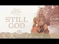 Anne Wilson - Still God (Official Audio)