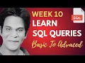 Week 10 SQL Queries Live Session