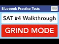 SAT Test 4 GRIND MODE Insanely Detailed Walkthrough using Step-by-Step Strategy Trainer