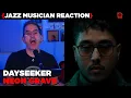 Lagu Jazz Musician REACTS | Dayseeker - Neon Grave | MUSIC SHED EP335