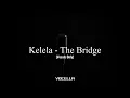 Kelela - The Bridge (Acapella/Vocals Only)
