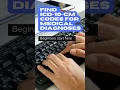 How to Find ICD-10-CM Codes for Medical Diagnoses Easy for Beginners