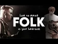 Lagu How To Make a Folk Song In Your Bedroom (Zach Bryan, Joshua Slone)