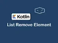 list remove element in kotlin
