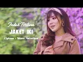 Download Lagu Indah Fortuna - Jaket Iki New Version (Official Music Video)