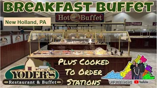 Yoder s Restaurant Buffet - Breakfast New Holland PA Amish Country