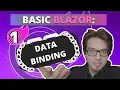 Blazor Basics Data Binding