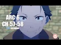 Re Zero Arc 6 - Chapter 57-58 Season 4 Studio Reverie