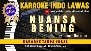 Download NUANSA BENING - Keenan Nasution (Suara Jernih dan Gler) Karaoke Nostalgia MP3