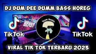 Download DJ DUM DEE DUMM BASS HOREG VIRAL TIK TOK TERBARU 2023 MP3