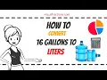 Converting 16 Gallons to Liters Your Complete Guide to Conversion