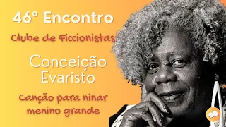 Canção para ninar menino grande, de Conceição Evaristo