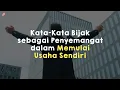Download Lagu Kata-Kata Bijak sebagai Penyemangat dalam Memulai Usaha Sendiri