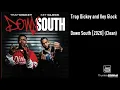 Trap Dickey and Key Glock - Down South [2026] (Clean)