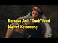 Download Lagu Karaoke Asli Cuek (Rizky Febian) KERONCONG - IDGITAF (Brigita Meliala) ft. Fivein