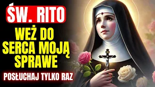 🌹 MODLITWA NIEZAWODNA DO ŚW. RITA: ROZWIĄŻ TRUDNE SPRAWY I OTRZYMAJ CUD TERAZ! 🌹